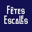 Fêtes Escales